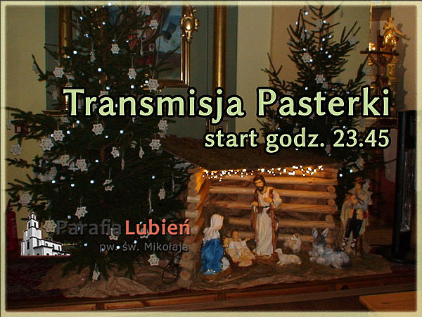 Transmisja pasterki live godz. 23.45